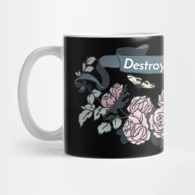 Destroy The Patriarchy Not The Planet by FabulouslyFeminist